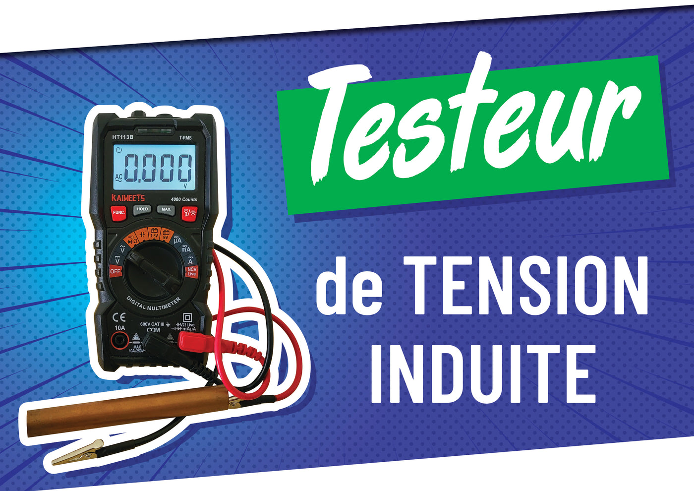 LE Testeur de Tension Induite - pour earthing